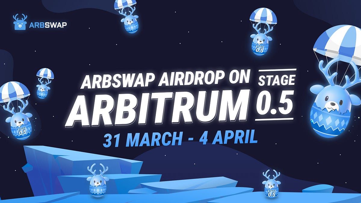 Everything You Need to Know about Arbswap Airdrop on Arbitrum — Stage 0.5

Arbswap has been tireless…