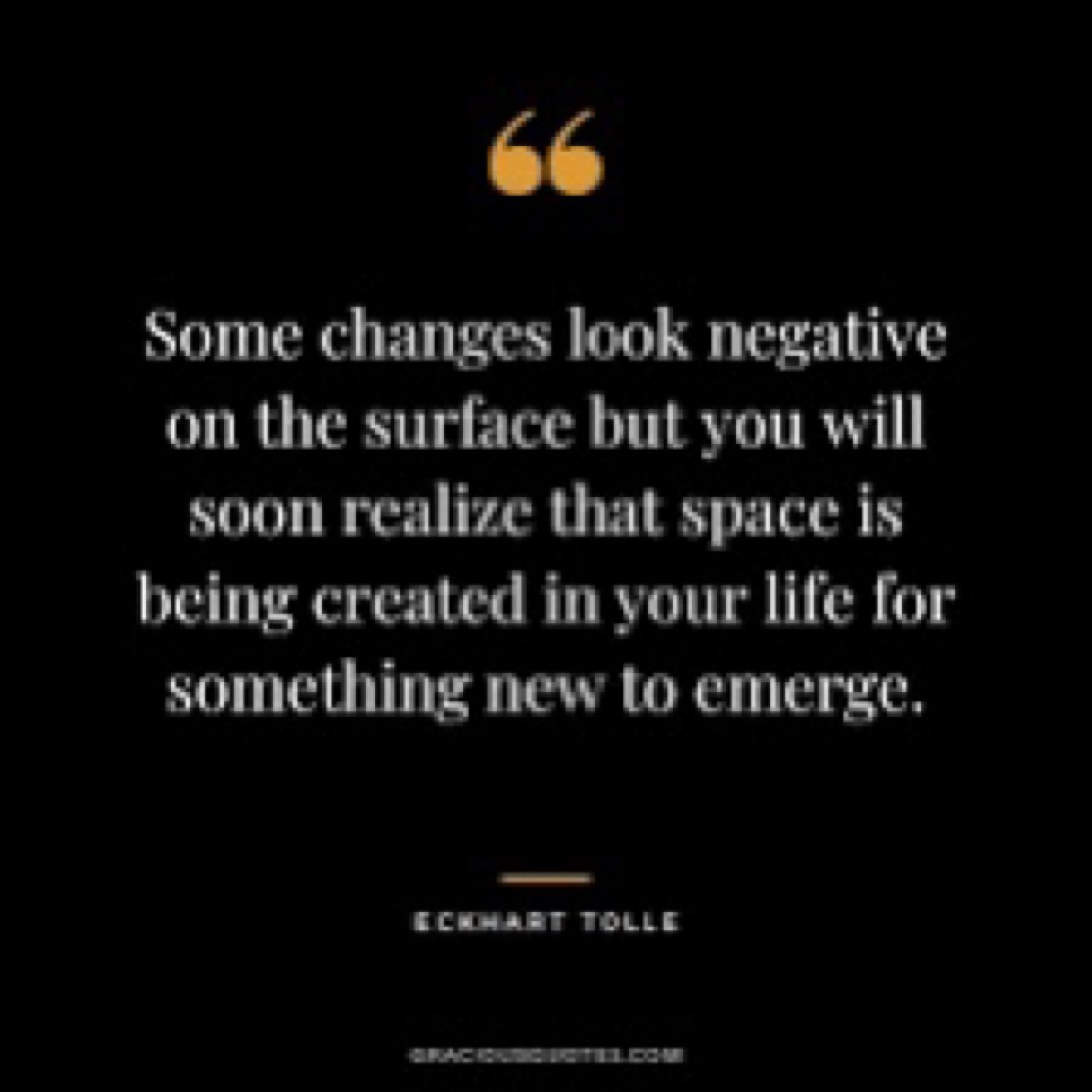 Some changes look negative on the surface but vou will soon realize that space is being created in y…