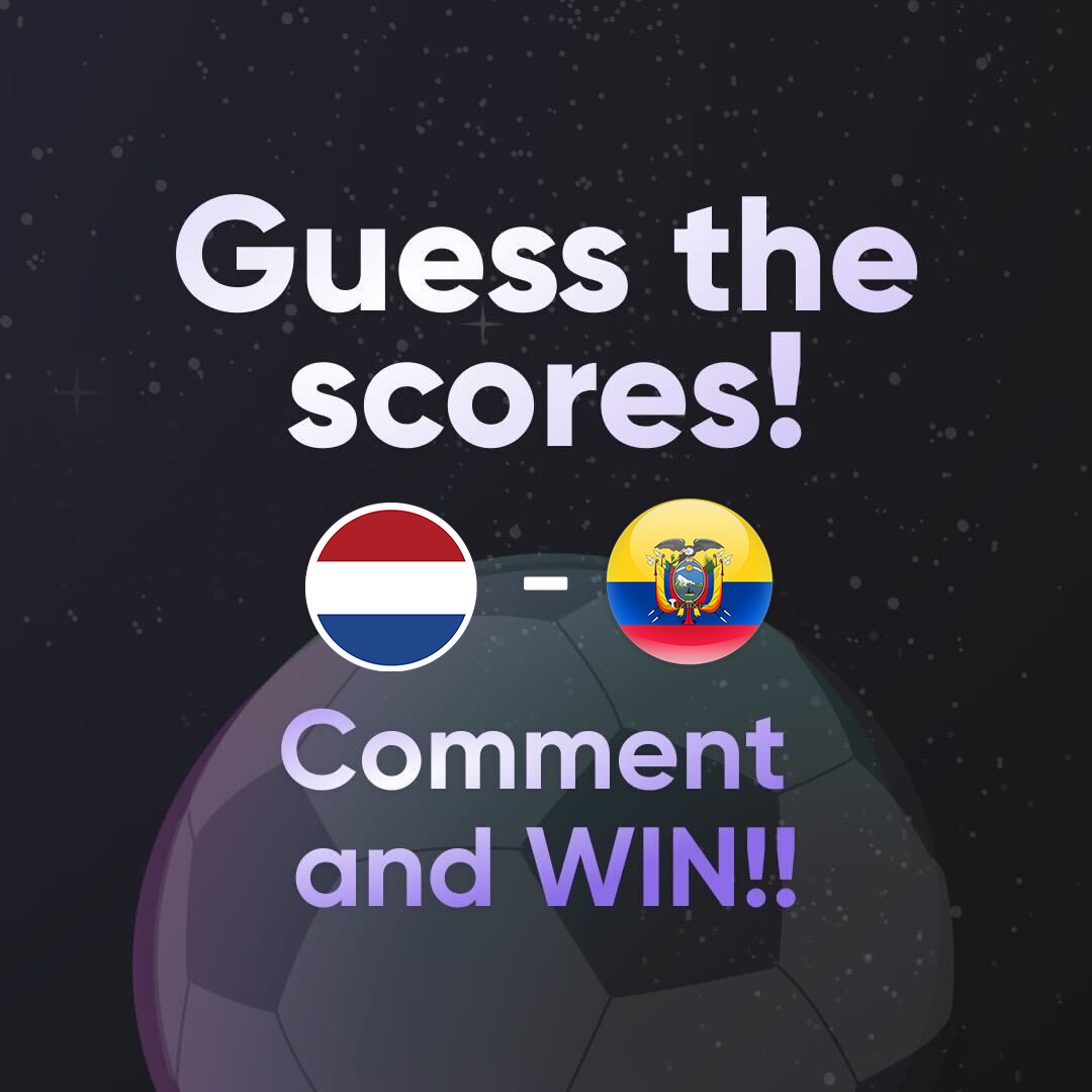 For Lens holders 

🏆Guess the scores🏆

🇳🇱 NETHERLANDS VS ECUADOR 🇪🇨

🗓️: Fri, 25 Nov 16:00 PM…