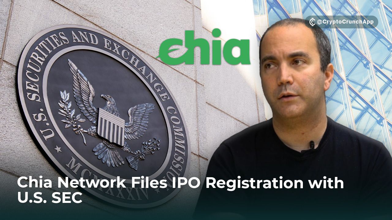 Chia Network Files IPO Registration with U.S. SEC