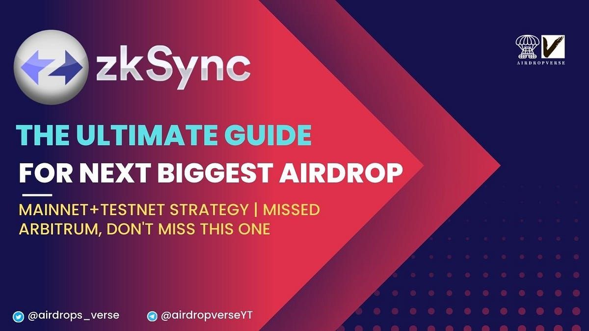 ✅ Qualify in ZkSync Airdrop- Complete Guide 🪂

😲 Missed Arbitrum, don't miss this one (Mainnet+Tes…