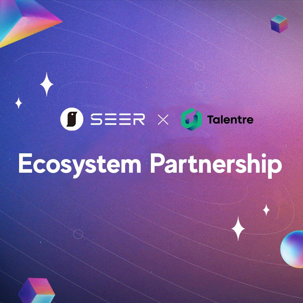 🎉To celebrate the strategic cooperation between #SEER and @Talentre_ , we are powered by @Galxe to …