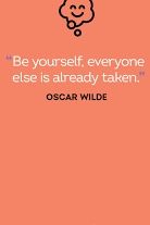 Be yourself