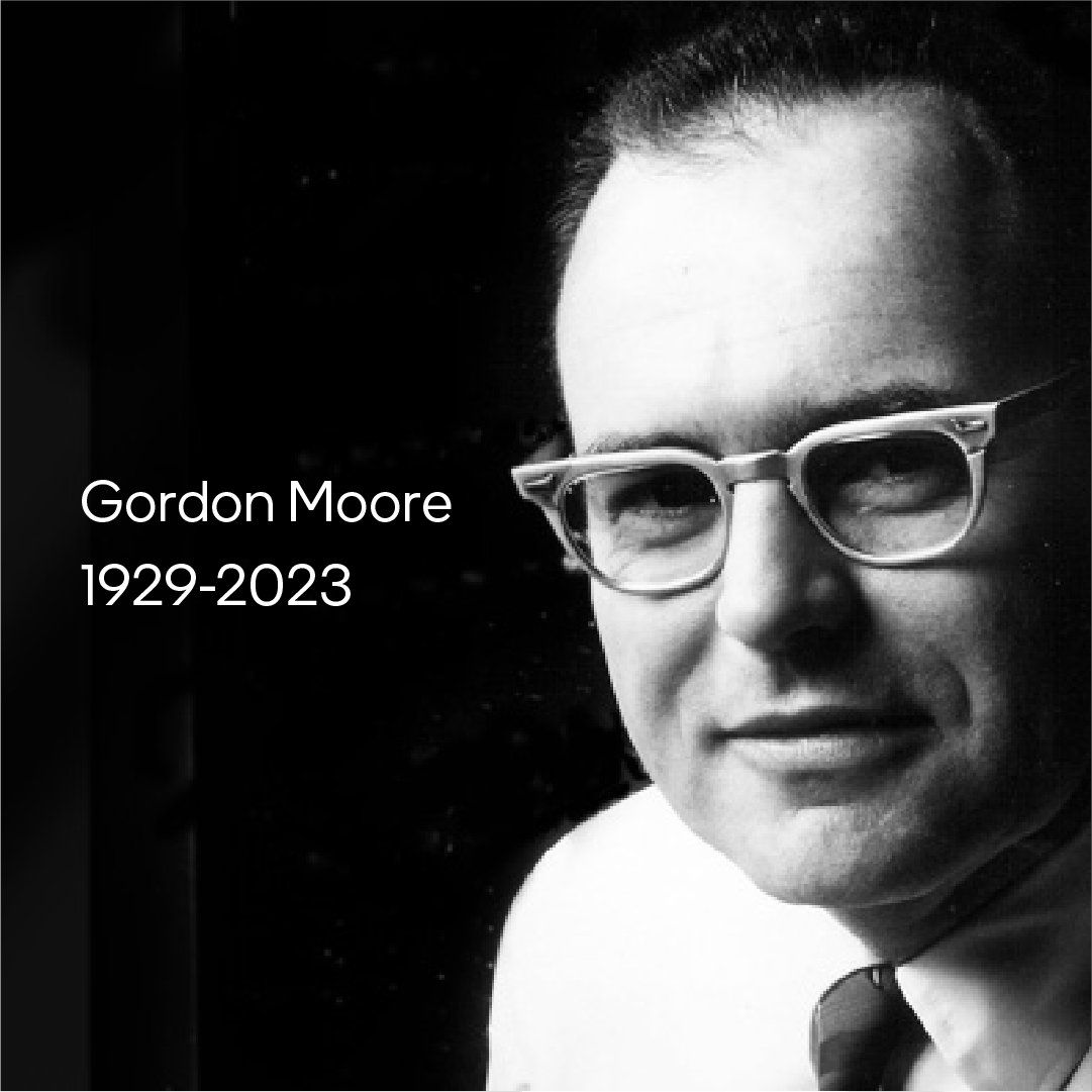 Today, we lost a visionary. 

Gordon Moore, thank you for everything.
🙏🙏🙏