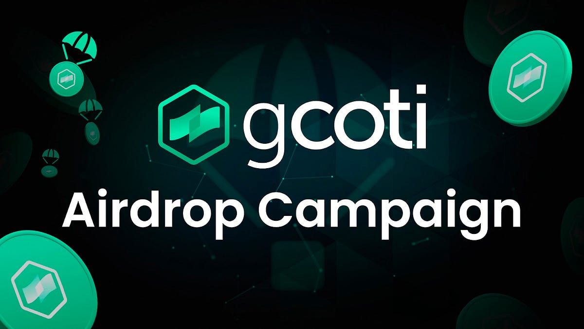 The gCOTI Airdrop Campaign is Right Around the Corner — Here’s How to Get Involved

gCOTI is the gov…